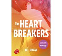 The Heartbreakers - Tome 1 - Par l'autrice de Ma vie avec les Walter Boys - Ali Novak - Ldp Jeunesse - Poche - Roman adolescent