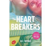 The Heartbreakers - Tome 2 - Par l'autrice de Ma vie avec les Walter Boys: Felicity et Alex