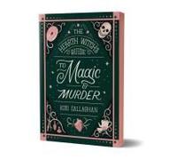 The Hearth Witch's Guide To Magic & Murder (Deluxe Edition)