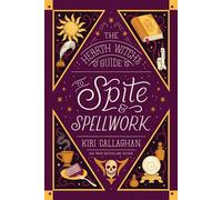 The Hearth Witch's Guide to Spite & Spellwork - Kiri Callaghan - Poisoned Pen Press - ebook (ePub) - Livre
