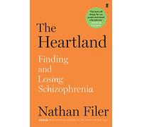 The Heartland: finding and losing schizophrenia