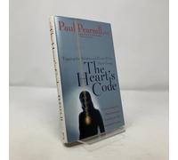 The Heart's Code: Tapping the Wisdom and Power of Our Heart Energy