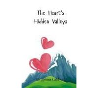 The Heart's Hidden Valleys
