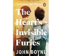 The Heart's Invisible Furies: The unforgettable novel from the bestselling author
