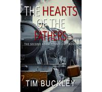 The Hearts of the Fathers: A Christian Crime Fiction Novel