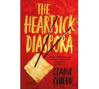 The Heartsick Diaspora, And Other Stories