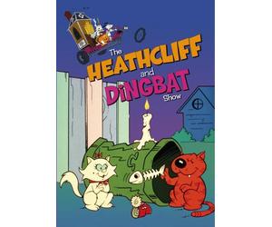 The Heathcliff and Dingbat Show