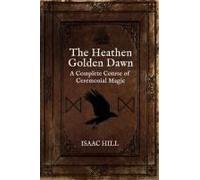 The Heathen Golden Dawn