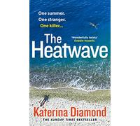 The Heatwave