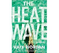 The Heatwave