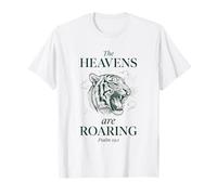 The Heavens are Roaring Christian Psalm Bible T-Shirt