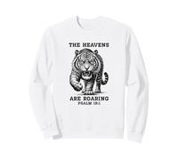 The Heavens are Roaring Psaum 19:1 Verset biblique chrétien Sweatshirt