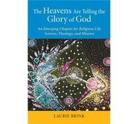 The Heavens Are Telling the Glory of God by Laurie Brink Laurie Brink (Auteur)