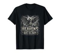 The Heavens Declare His Glory Psaume 19 1 T-Shirt