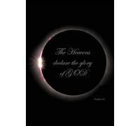 The Heavens Declare the Glory of God 2025 (Soft Cover)