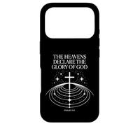 The Heavens Declare The Glory of God Psaum 19:1 Coque pour iPhone 17 Pro