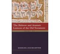 The Hebrew and Aramaic Lexicon of the Old Testament (2 vol. set)