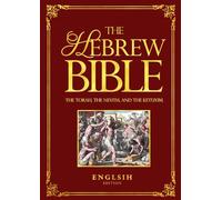 The Hebrew Bible Large Print In English Complete (Tanakh or Old Testament) The Holy Scriptures consists of the Old and New Testaments: hebrew Bible: ... of creation, provision, judgment, deliverance