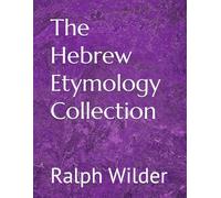 The Hebrew Etymology Collection