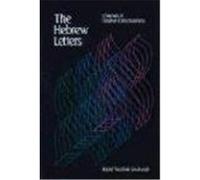 The Hebrew Letters Ginsburgh, Yitzchak, Ginsburgh, Rabbi Yitzchak (Auteur)