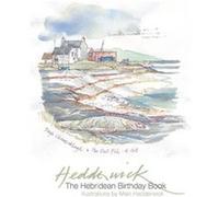 The Hebridean Birthday Book by Mairi Hedderwick Inconnu (Auteur)