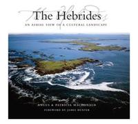 The Hebrides by Patricia MacDonald Macdonald, Patricia (Auteur)