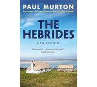 The Hebrides by Paul Murton Paul Murton (Auteur)