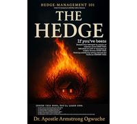 THE HEDGE: Hedge-Management 101.