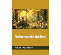 The Hedgehog Who Was Silent