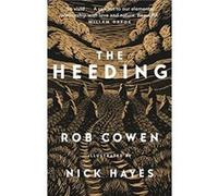 The Heeding by Rob Cowen Rob Cowen (Auteur)