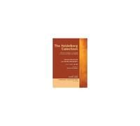 The Heidelberg Catechism