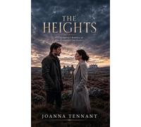 The Heights: A Contemporary Romance of Two Houses and One Future