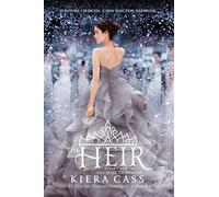 The Heir: A Royal Competition Romance About a Princess Searching for True Love