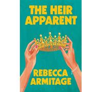 The Heir Apparent - Rebecca Armitage - HQ - ebook (ePub) - Livre