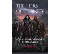 The Heirs of Eternity