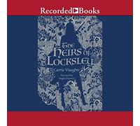 The Heirs of Locksley (The Robin Hood Stories)