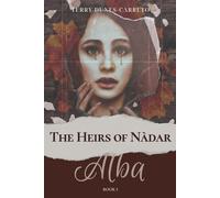 The Heirs of Nàdar: ALBA