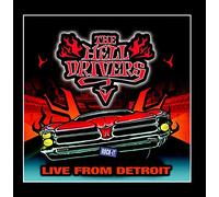 The Hell Drivers - Live From Detroit