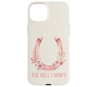 The Hell I Won't Floral Horseshoe Cowgirl Western Coque pour iPhone 15 Plus