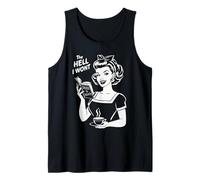 The Hell I Won't - Resistance - Women Rights for Equality Débardeur