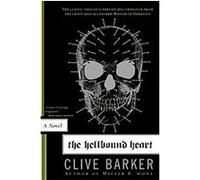 Clive Barker – The Hellbound Heart
