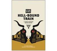 The HellBound Train by Glenn Ohrlin Glenn Ohrlin (Auteur)
