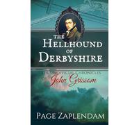 The Hellhound of Derbyshire: Historical Vampire Detective Series