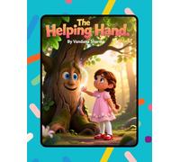 The Helping Hand: Courage Through Kindness