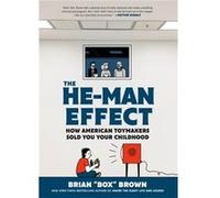 The HeMan Effect by Brian Box Brown Brian Box Brown (Auteur)