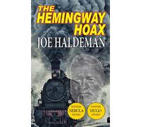 The Hemingway Hoax - Hugo and Nebula Winning Novella