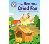 The Hen Who Cried Fox: Independent Reading Purple 8 (Reading Champion) - [Version Originale] Inconnu (Auteur)