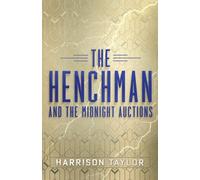 The Henchman And The Midnight Auctions