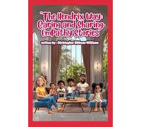 The Hendrix Way: Caring and Sharing, Empathy Stories