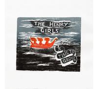The Henry Girls – A Time to Grow – Vinyle